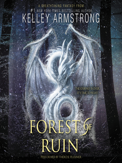 Title details for Forest of Ruin by Kelley Armstrong - Wait list